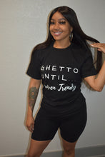 Load image into Gallery viewer, Ghetto Until Proven Trendy Signature Tee