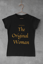 Load image into Gallery viewer, Signed The Original Woman Tee
